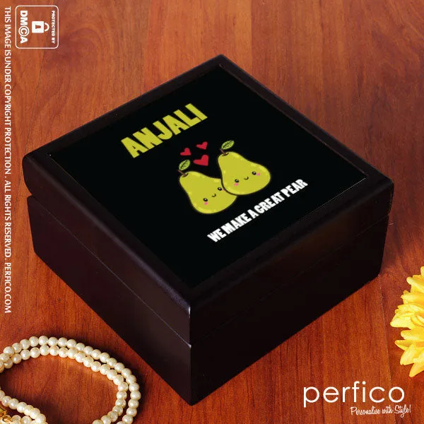 Great Pear © Personalized Jewellery Box for Girlfriend