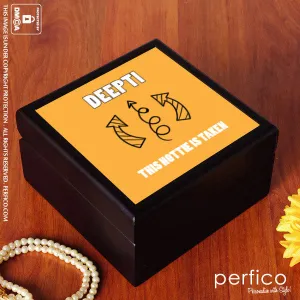 This Hottie is Taken © Personalized Jewellery Box for Girlfriend